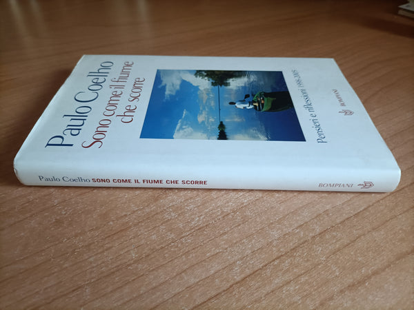 Sono come il fiume che scorre | Paulo Coelho - Bompiani