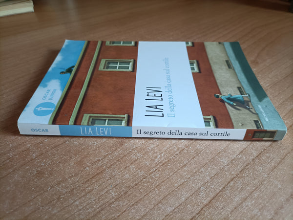 Il segreto della casa sul cortile | Lia Levi - Mondadori