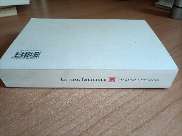 La virtù femminile | Harumi Setouchi - Neri Pozza