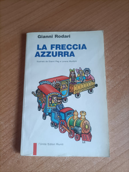La freccia azzurra | Gianni Rodari - Editori Riuniti