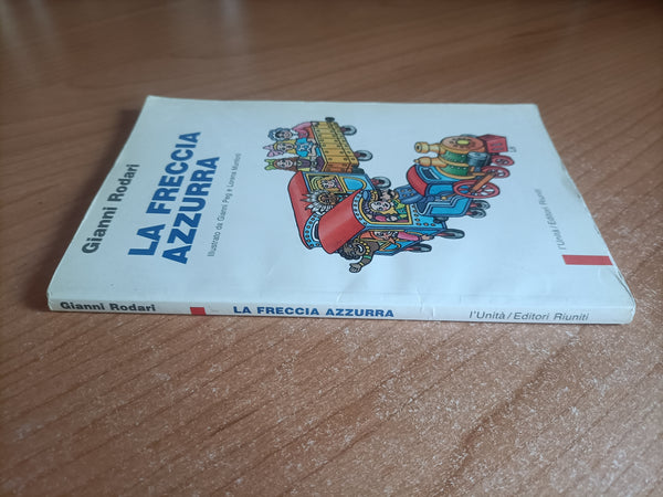 La freccia azzurra | Gianni Rodari - Editori Riuniti