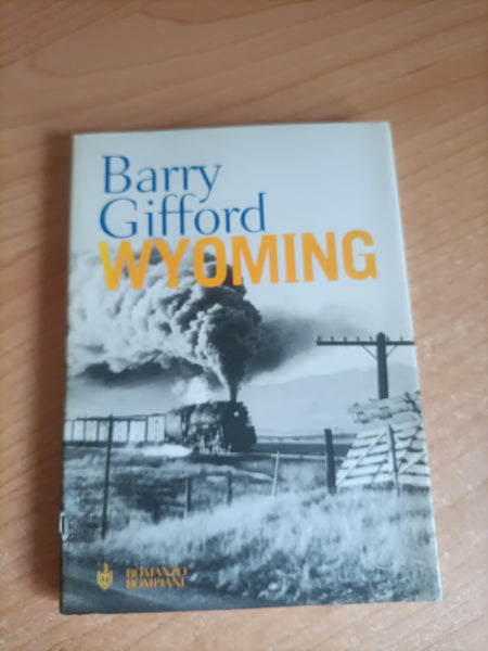 Wyoming | Barry Gifford - Bompiani