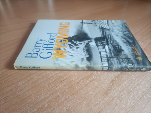 Wyoming | Barry Gifford - Bompiani