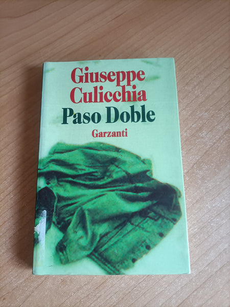 Paso Doble | Giuseppe Culicchia - Garzanti