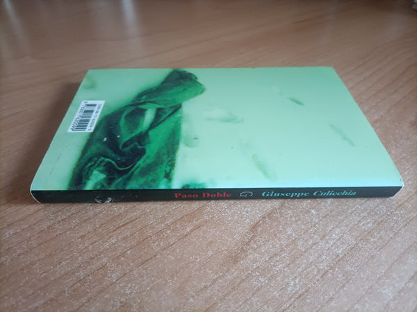 Paso Doble | Giuseppe Culicchia - Garzanti