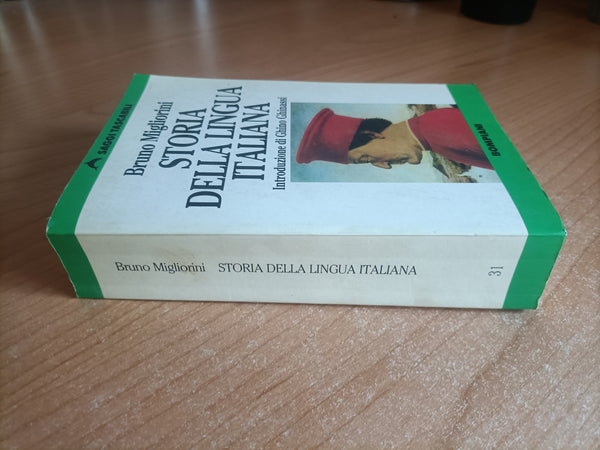 Storia della lingua italiana | Bruno Migliorini - Bompiani