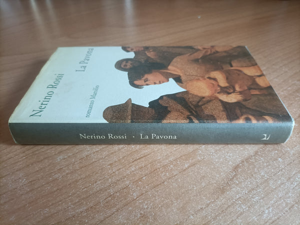 La pavona | Nerino Rossi - Marsilio