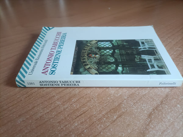 Sostiene Pereira | Antonio Tabucchi - Feltrinelli