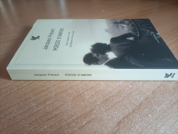 Poesie d’amore e libertà | Jacques Prevert - Guanda