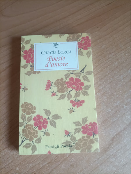 Poesie d’amore | Federico Garcia Lorca
