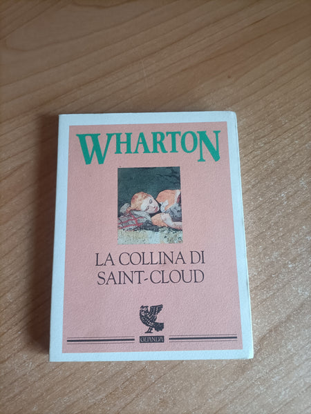 La collina di saint Cloud | Wharton - Guanda