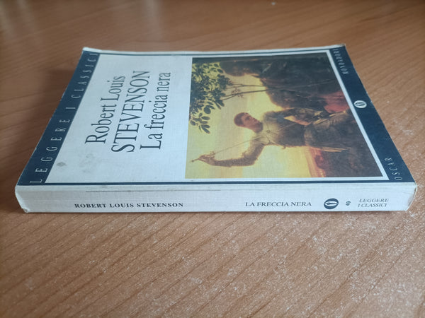 La freccia nera | Robert Louis Stevenson - Mondadori