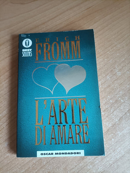 L’arte di amare | Erich Fromm - Mondadori