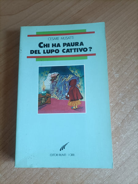 Chi ha paura del lupo cattivo? | Cesare Musatti - Editori Riuniti