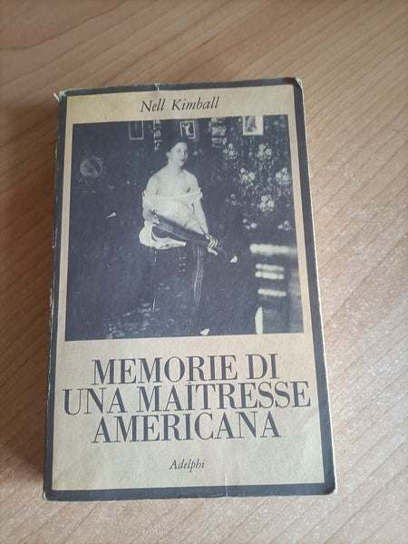 Memorie di una maitresse americana | Nell Kimball - Adelphi
