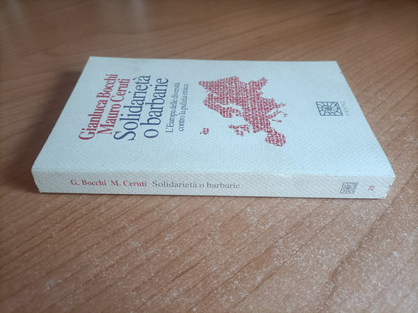 Solidarietà o barbarie | G. Bocchi; M. Ceruti - Raffaello Cortina Editore