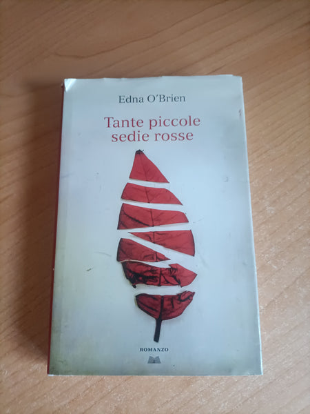 Tante piccole sedie rosse | Edna O’Brien