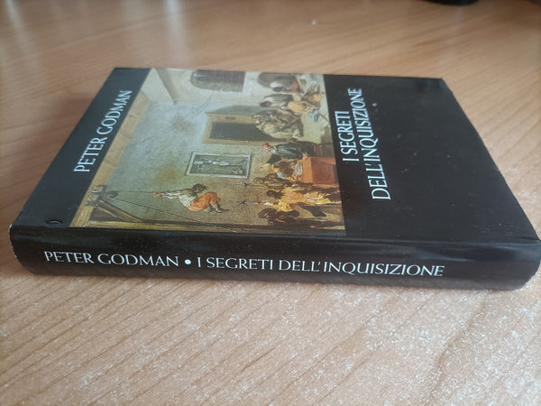 I segreti dell’Inquisizione | Peter Godman