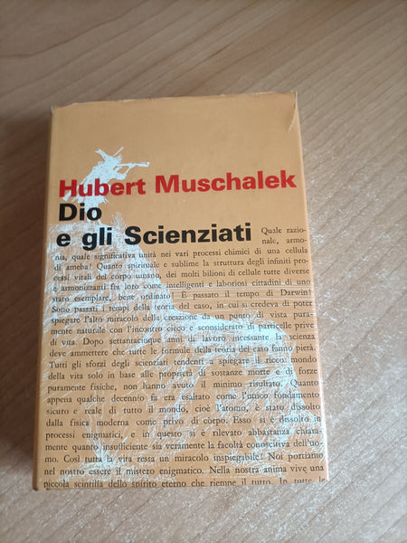 Dio e gli scienziati | Hubert Muschalek