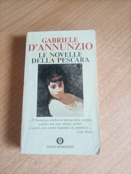 Le novelle della Pescara | Gabriele D’Annunzio - Mondadori