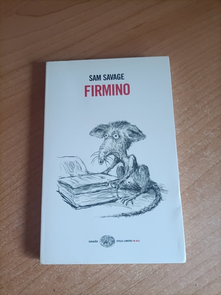 Firmino | Sam Savage - Einaudi