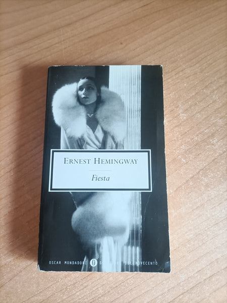 Fiesta | Ernest Hemingway - Mondadori