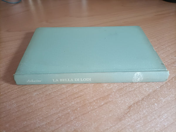 La bella di Lodi | Alberto Arbasino - Einaudi
