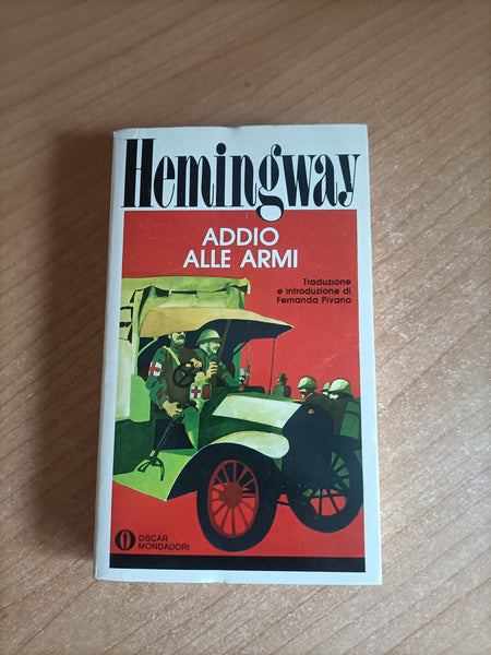 Addio alle armi | Ernest Hemingway - Mondadori