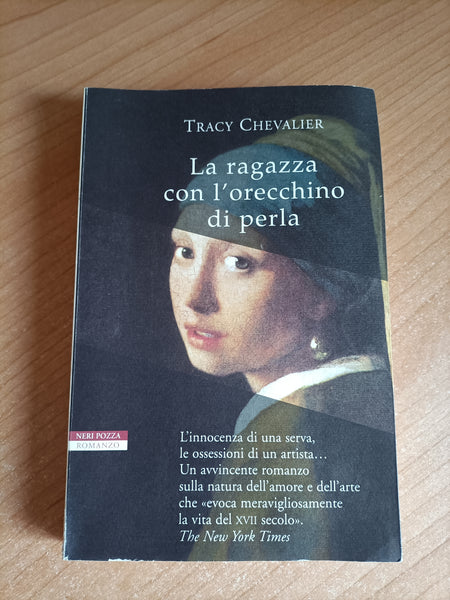 La ragazza con l’orecchino di perla | Chevalier Tracy - Neri Pozza