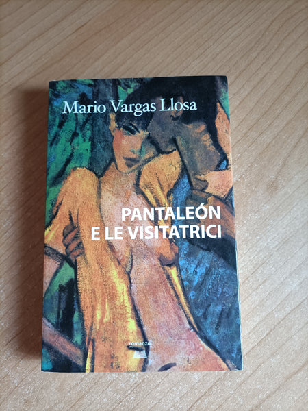 Pantaleon e le visitatrici | Mario Vargas Llosa