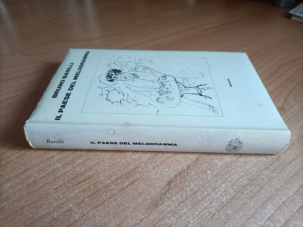 Il paese del melodramma | Bruno Barilli - Einaudi