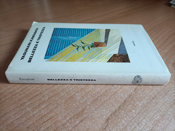 Bellezza e tristezza | Yasunari Kawabata - Einaudi