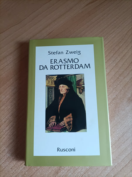Erasmo da Rotterdam | Stefan Zweig