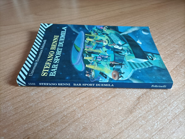Bar sport duemila | Stefano Benni - Feltrinelli