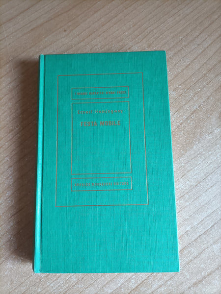Festa mobile | Ernest Hemingway - Mondadori