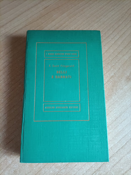 Belli e dannati | F. Scott Fitzgerald - Mondadori