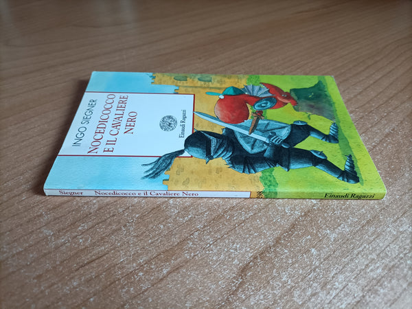 Nocedicocco e il cavaliere nero | Ingo Siegner - Einaudi