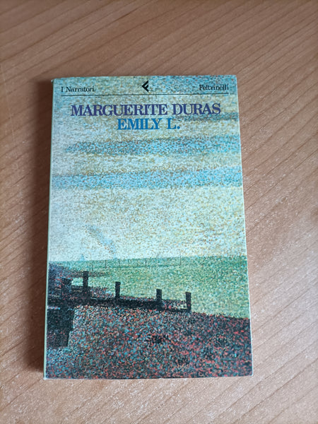 Emily L. | Marguerite Duras - Feltrinelli