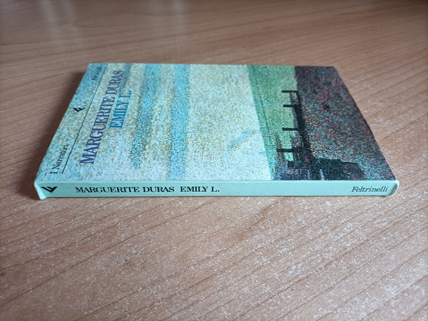 Emily L. | Marguerite Duras - Feltrinelli