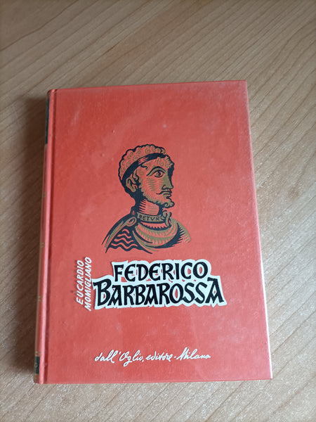 Federico Barbarossa | Eucardio Momigliano