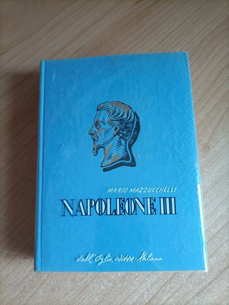 Napoleone III | Mario Mazzucchelli