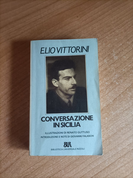 Conversazione in Sicilia | Elio Vittorini - Rizzoli