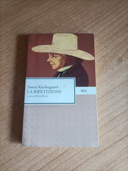 La ripetizione | Soren Kierkegaard - Rizzoli