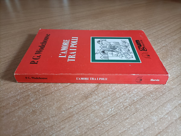 L’amore tra i polli | Wodehouse