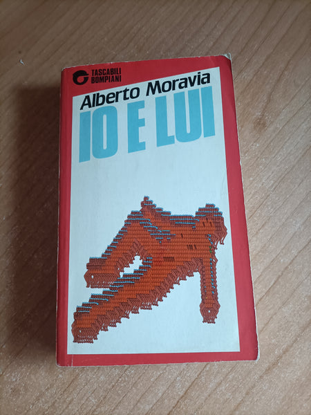 Io e lui | Alberto Moravia - Bompiani