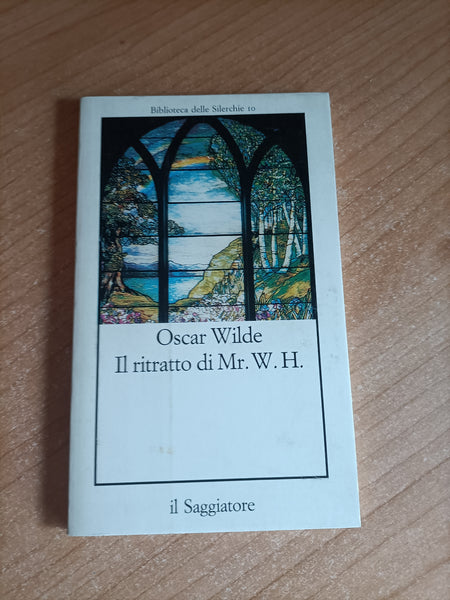Il ritratto di Mr. W. H. | Oscar Wilde - Il Saggiatore