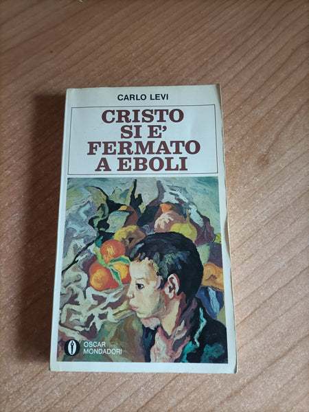 Cristo si è fermato a Eboli | Carlo Levi - Mondadori