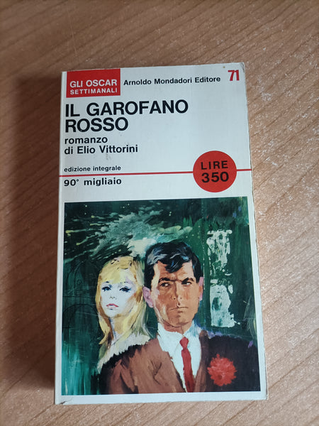 Il garofano rosso | Elio Vittorini - Mondadori