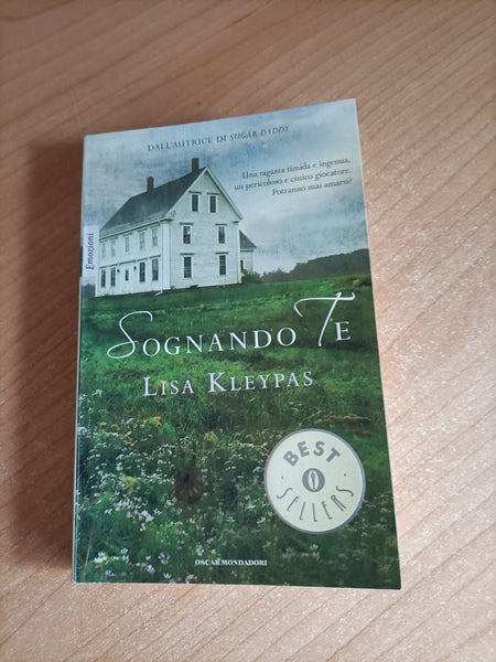 Sognando te | Lisa Kleypas - Mondadori
