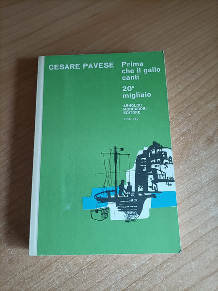 Prima che il gallo canti | Cesare Pavese - Mondadori
